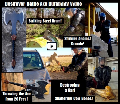 Destroyer Battle Axe Durability Video Link Picture