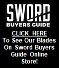 Picture link to Sword Buyers Guide Scorpion Swords and Knives Blades at Store
